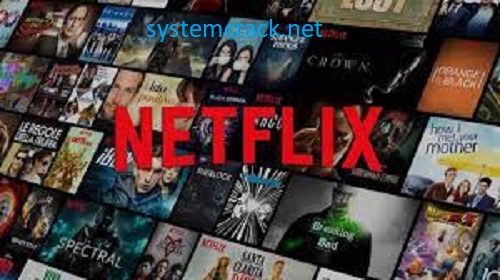 Free Netflix Download Premium 8.50.1 Crack + Registration Keys